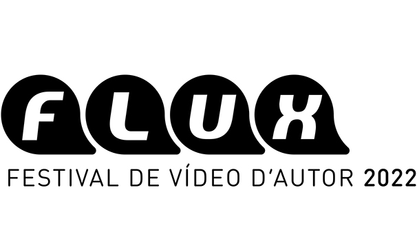 FLUX 2022. Festival de vídeo d’autor Festival de videocreació (amb projeccions, videoinstal·lacions, actuacions i col·loquis)