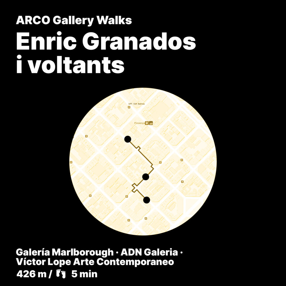 ARCO Gallery Walk: Voltants d’Enric Granados