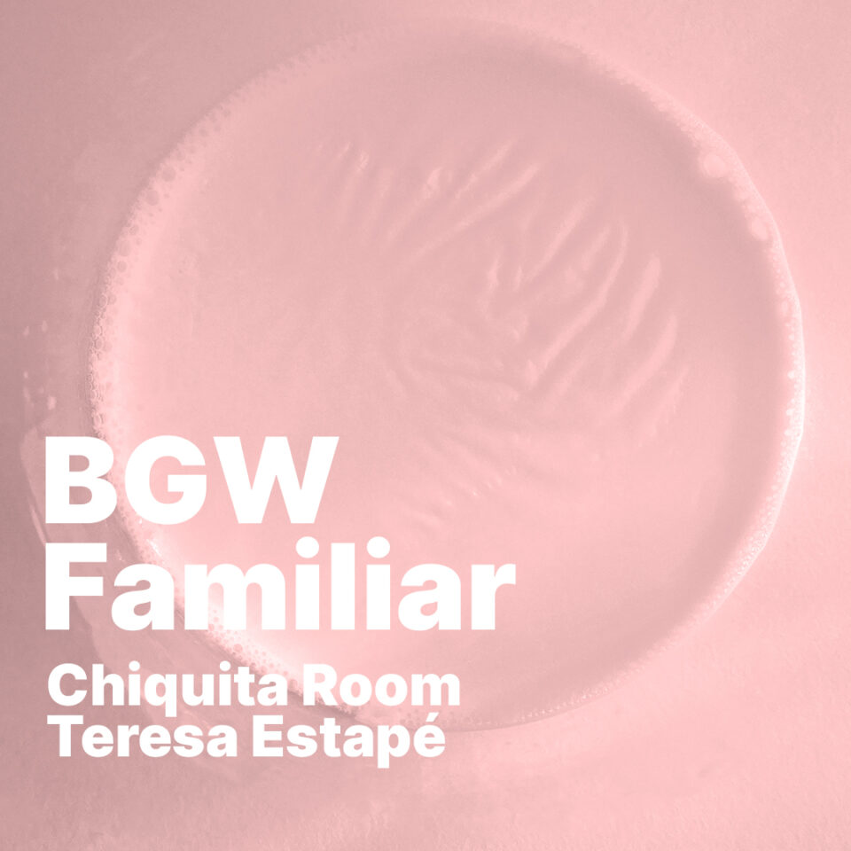 BGW Familiar: Children and Fools, de Teresa Estapé, en Chiquita Room